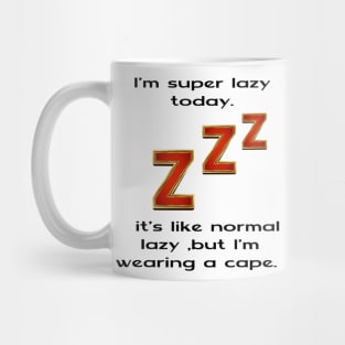 lazy Mug